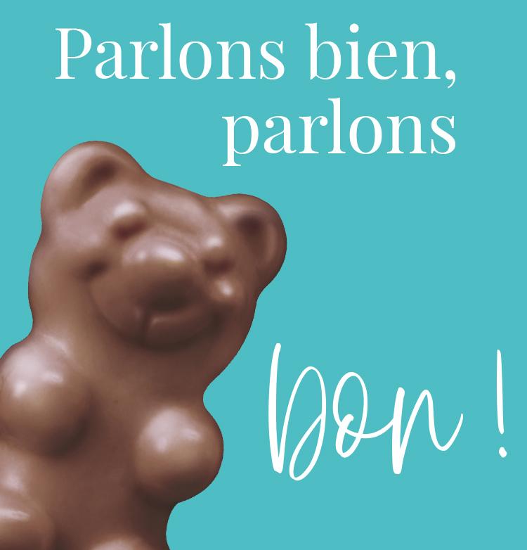 Parlons bien, parlons bon !